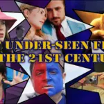 The Best Films of the 21st Century
