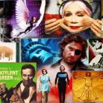 Brazil, Escape From New York, Soylent Green, Logan's Run, 1984, Idiocracy, Children of Men